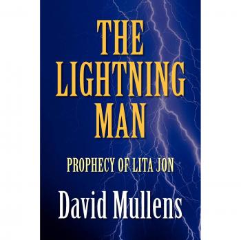 THE LIGHTNING MAN: Prophecy of Lita Jon