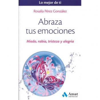 Abraza tus emociones