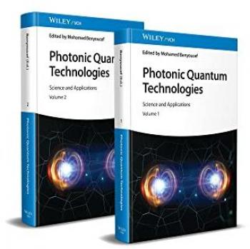 Photonic Quantum Technologies. Two-volume set