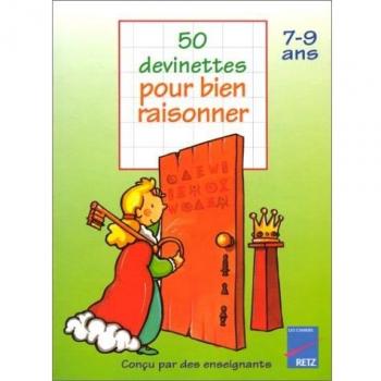 50 devinettes pour bien raisonner
