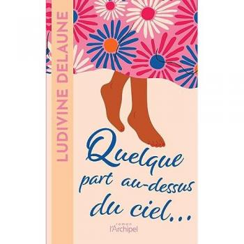 Quelque part au-dessus du ciel