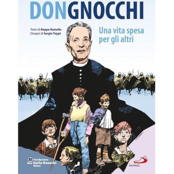 Don Gnocchi. Una vita spesa per gli altri