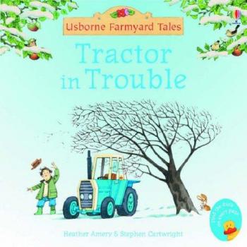 Tractor in Trouble (Mini Farmyard Tales)