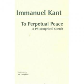 To Perpetual Peace: A Philosophical Sketch
