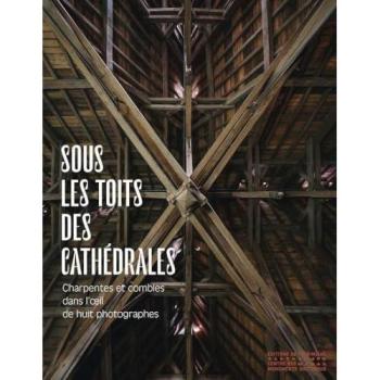 Sous les toits des cathédrales
