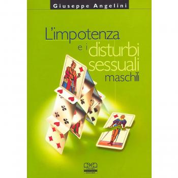 L'impotenza e i disturbi sessuali maschili