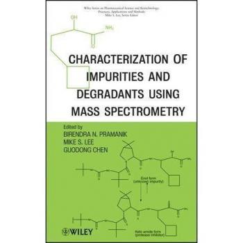 Vitalsource Technologies, Inc. Characterization Of Impurities And Degradants Using Mass Spectrometry