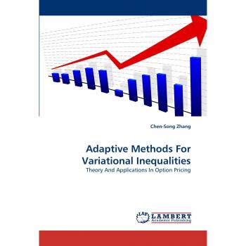 Adaptive Methods For Variational Inequalities: Theory And Applications In Option Pricing