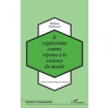 Le végétarisme comme réponse à la violence du monde