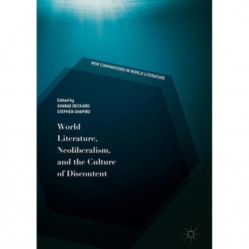 Vitalsource Technologies, Inc. World Literature, Neoliberalism, And The Culture Of Discontent