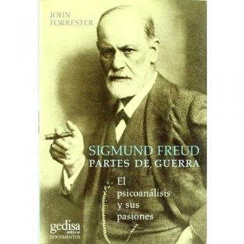 Sigmund Freud. Partes de Guerra