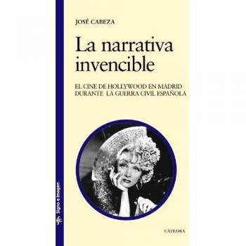 LA NARRATIVA INVENCIBLE