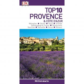 Top 10 Provence & Côte D'Azur: Mit Extrakarte Und Kulinarischem Sprachführer Zum Herausnehmen