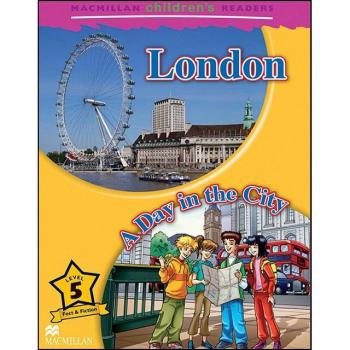 Mchr 5 London: A Day In The City New Ed (Mac Children Readers)