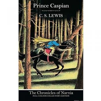 Prince Caspian: Book 4
