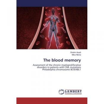 The blood memory: Assessment of the chronic myeloproliferative disorders in patients with CML mutations Philadelphia chromosome BCR/ABL1
