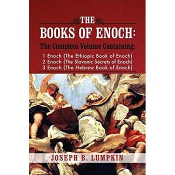 The Books of Enoch, by Joseph B. Lumpkin