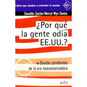 ¿POR QUE LA GENTE ODIA EE UU?