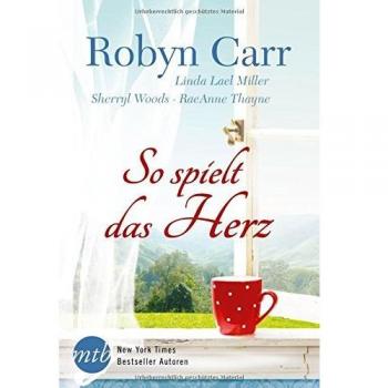 So spielt das Herz: 1. Happy New Year in Virgin River / 2. Traumfrau gesucht / 3. Verlockende Träume / 4. Hell leuchtet der Liebesstern