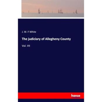 The judiciary of Allegheny County
