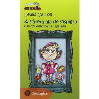 A s'atera ala de s'ispigu e su chi Alisedda b'at agatadu. Testo sardo