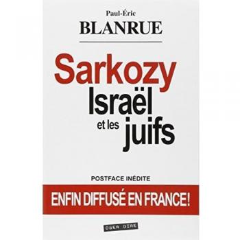 Sarkozy, Israël et les juifs