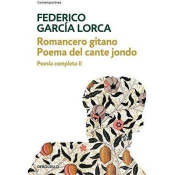 Romancero Gitano | Poema Del Cante Jondo (poesía Completa 2)
