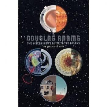 Douglas Adams The Hitch Hiker'S Guide To The Galaxy: A Trilogy In Four Parts. Enth.: The Hitch Hiker'S Guide To The Galaxy / The Restaurant At The End Of The ... / So Long, And Thanks For All The Fish
