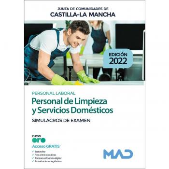 Personal de Limpieza y Servicios Domésticos (Personal Laboral de la Junta de Comunidades de Castilla-La Mancha). Simulacros de Examen (Tapa blanda).
