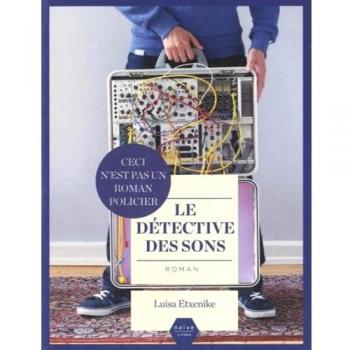 Le détective des sons