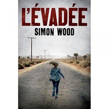 Simon Wood L'Évadée