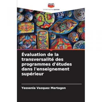 Vázquez Martagón, Yessenia: Évaluation de la transversalité des programmes d'études dans l'enseignement supérieur
