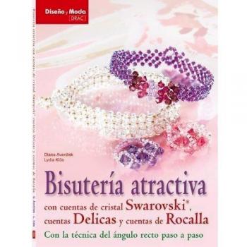 Bisutería atractiva con cuentas de cristal swarovski, cuentas delicas, y cuentas de rocalla (Tapa blanda).