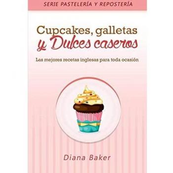Cupcakes, galletas y dulces caseros