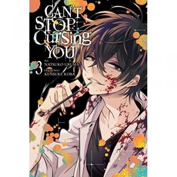 Can't Stop Cursing You, Vol. 3