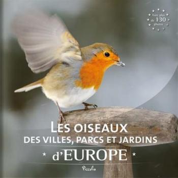 Collectif Les Oiseaux Des Villes, Parcs Et Jardins D'Europe