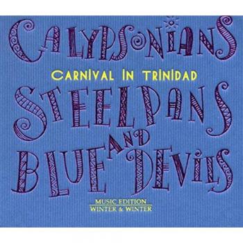 Calypsonians, Steelpans and Blue Devils