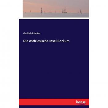 Die ostfriesische Insel Borkum