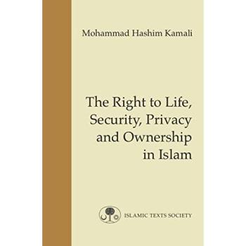 The Right to Life, Security, Privacy and Ownership in Islam: 5