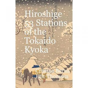 Hiroshige 53 Stations of the T¿kaid¿ Ky¿ka