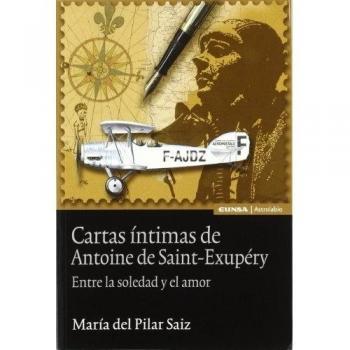 Cartas intimas De Antoine Saint-Exupery