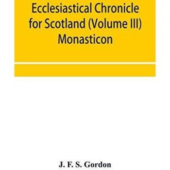 Ecclesiastical chronicle for Scotland