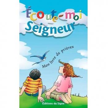 Ecoute-Moi Seigneur