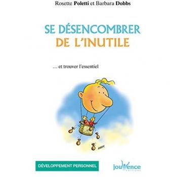 n°138 Se désencombrer de l'inutile