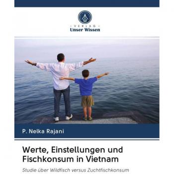Rajani, P. Nelka: Werte, Einstellungen und Fischkonsum in Vietnam