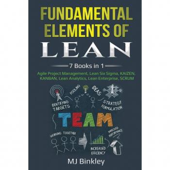 Binkley, Mj: Fundamental Elements of Lean