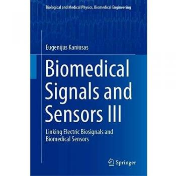 Biomedical Signals and Sensors III: Linking Electric Biosignals and Biomedical Sensors