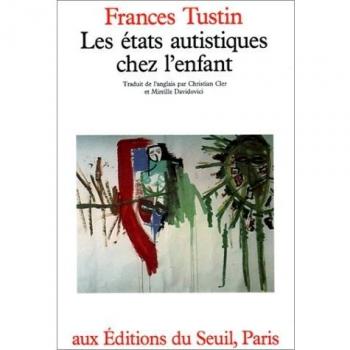 Etats Autistiques Chez Enfant (Philosophie Générale)