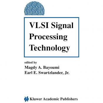 VLSI Signal Processing Technology