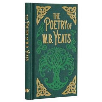 The Poetry of W. B. Yeats : Gilded Pocket Edition